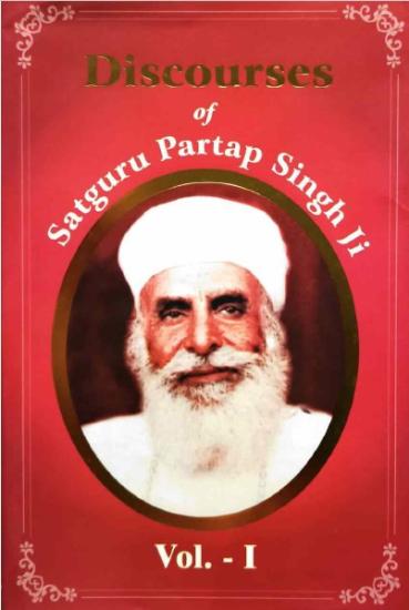 Discourses Sri Satguru Partap Singh Ji Vol 1