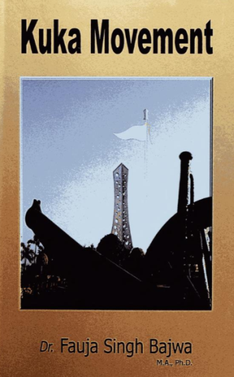 Kuka Movement - Dr. Fauja Singh Bajwa